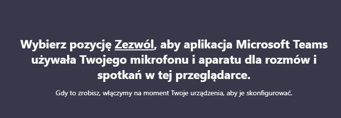Komunikat zgody na użycie mikrofonu i kamery.